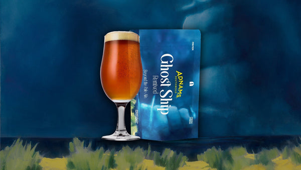 Your Next Brew: Adnams Ghost Ship Remixed